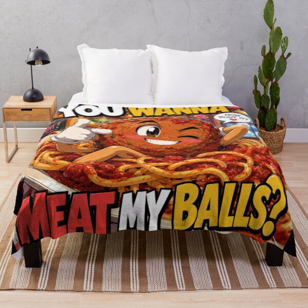 Item preview, You Wanna Meat My Balls? designed and sold by CrimsonBloomSyndicate .