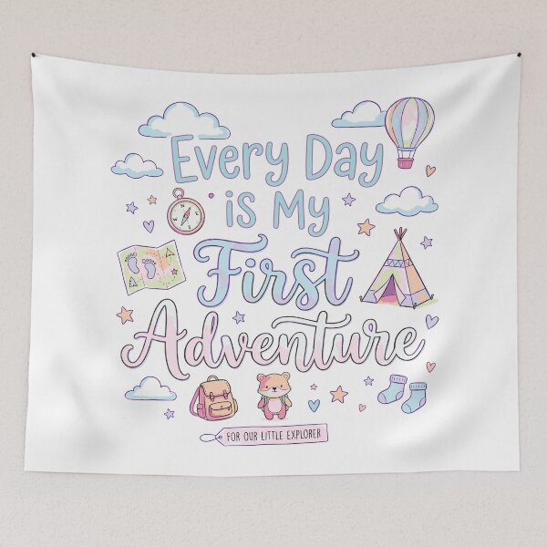 Item preview, EVERY DAY IS MY FIRST ADVENTURE  designed and sold by ManikRaja.