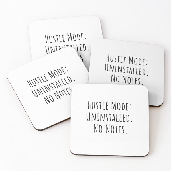 Item preview, Hustle Mode Uninstalled Neurodivergent Anti Hustle designed and sold by Notty DOT.