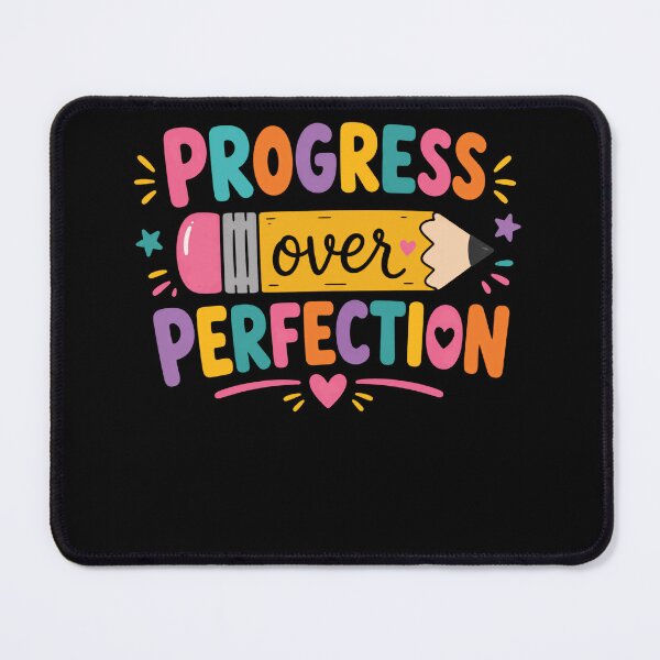 Item preview, Progress Over Perfection Growth Mindset Motivation Student Teacher Learner designed and sold by SkeletonsDanger.