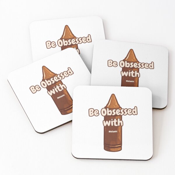 Item preview, BE OBSESSED WITH MELANIN designed and sold by KEEPITMEDIA100.