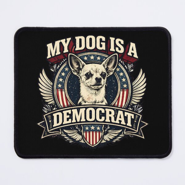 Item preview, My Dog Is A Democrat Chihuahua Patriotic Dog Badge designed and sold by PROPera-design.
