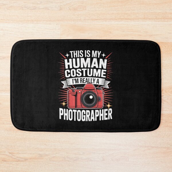 Item preview, This is my human costume  I'm really a photographer” designed and sold by jkrphoto.