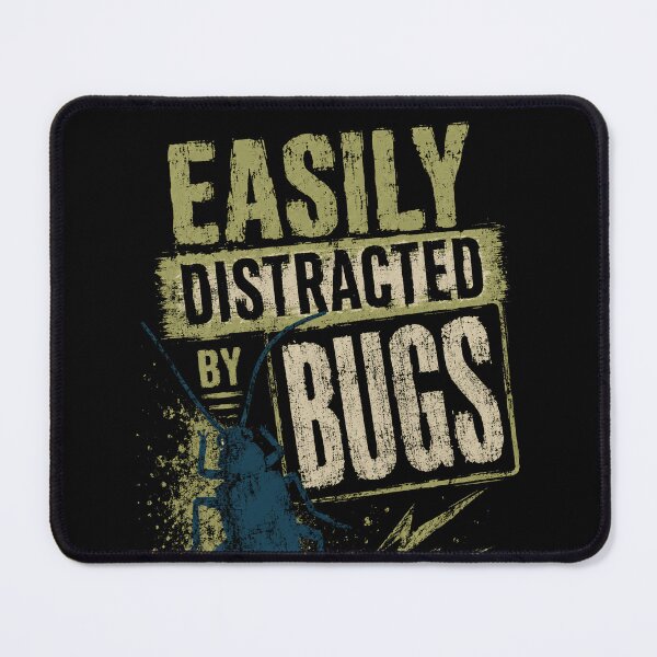 Item preview, Easily Distracted By Bugs Entomology Insect Lover designed and sold by SkeletonsDanger.