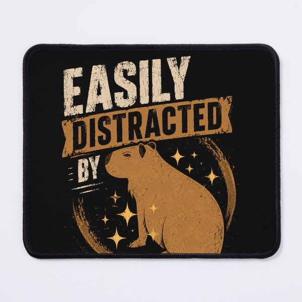 Item preview, Easily Distracted By Capybaras Animal Lover Pet Owner designed and sold by SkeletonsDanger.