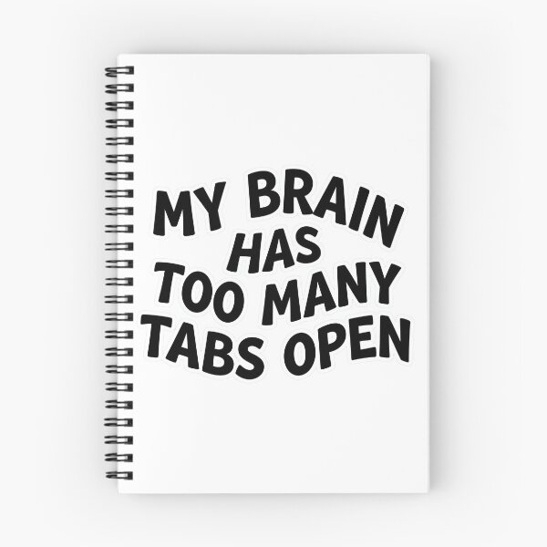Item preview, My Brain Has Too Many Tabs Open Funny Sticker designed and sold by Job4837.