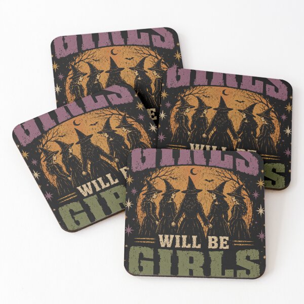 Item preview, Girls Will Be Girls Coven Witches Sisterhood Magic designed and sold by RetroMini2026.