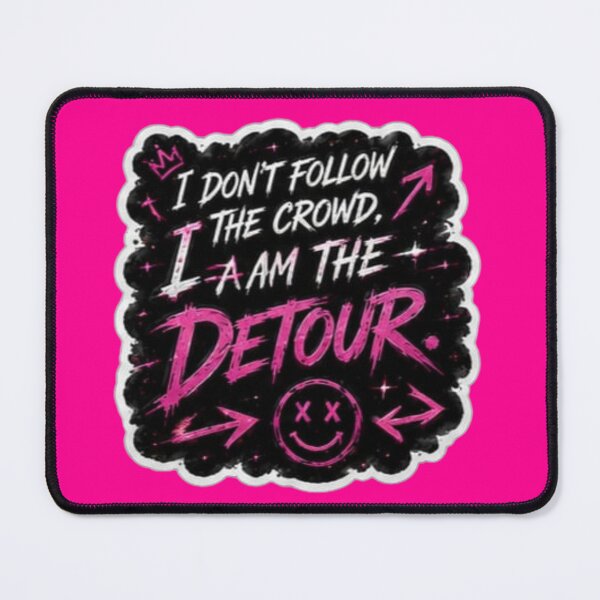 Item preview, I Am The Detour Hot Pink Neon Graffiti - Rebel Attitude Sticker designed and sold by Scro-Ciob-Shop.
