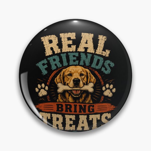 Item preview, Real Friends Bring Treats Dog Lover Pet Owner designed and sold by RetroMini2026.