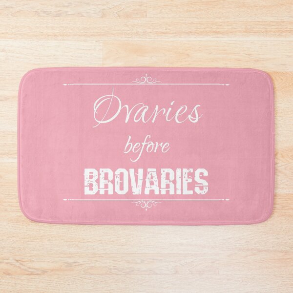 Item preview, Ovaries Before Brovaries designed and sold by chaoticwhims.