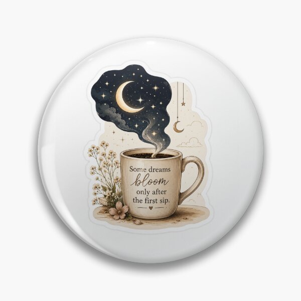Item preview, Some Dreams Bloom Only After the First Sip | Cozy Coffee & Moon Sticker designed and sold by BLOOMVELLE.