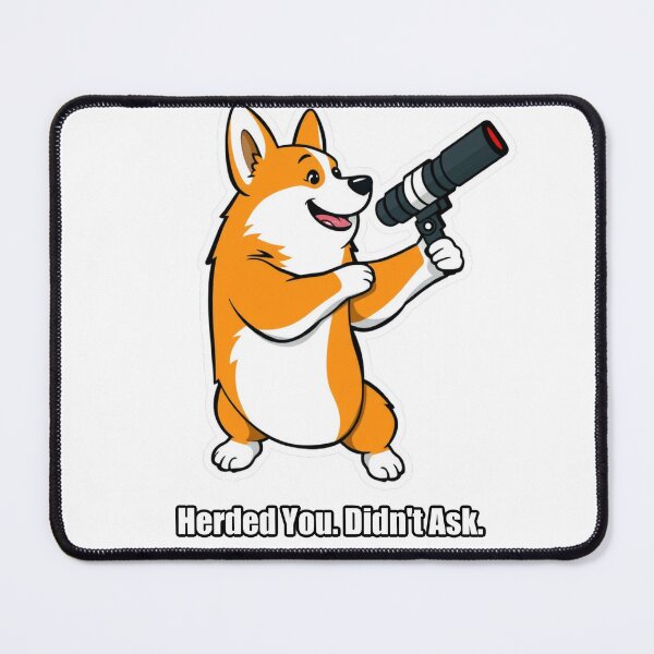 Item preview, Corgi - Herded You Didn't Ask - Funny Corgi Gift designed and sold by pawdrops.