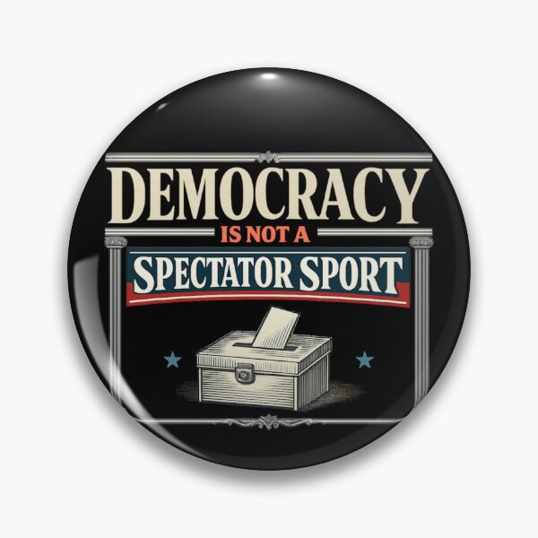 Item preview, Democracy Is Not a Spectator Sport Vintage Ballot Box designed and sold by PunchDrop.