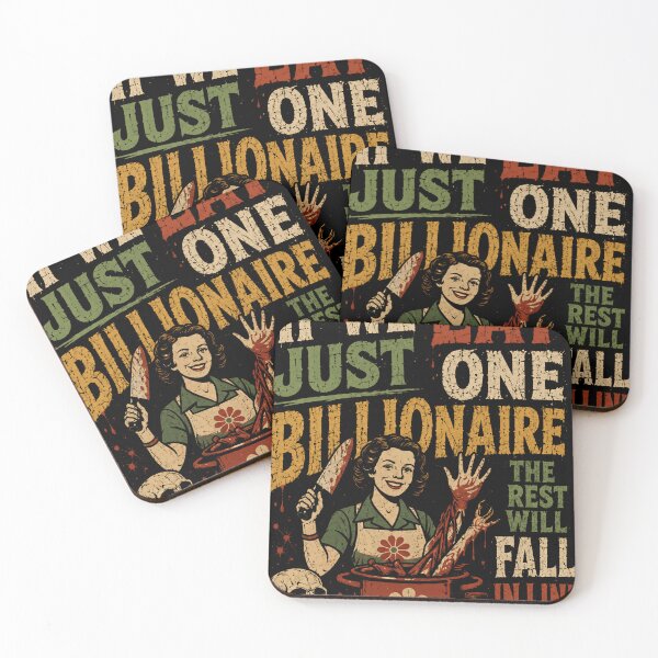 Item preview, If We Eat Just One Billionaire The Rest Will Fall In Line Anti Capitalism Wealth Inequality designed and sold by RetroMini2026.