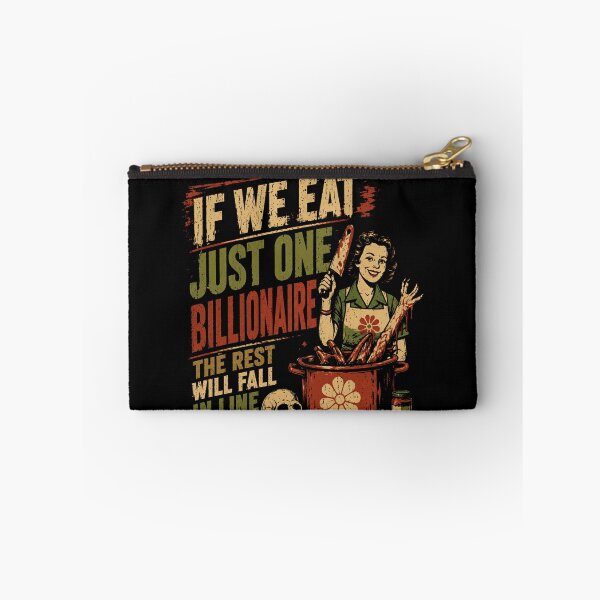 Item preview, If We Eat Just One Billionaire The Rest Will Fall In Line Anti-Capitalism Economic Justice Activist designed and sold by RetroMini2026.