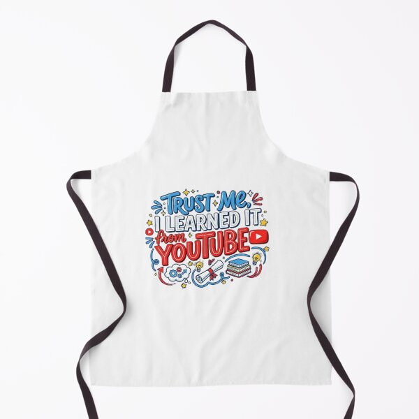 Item preview, Trust Me, I Learned It On YouTube designed and sold by CRINGEWORTHY TEES.