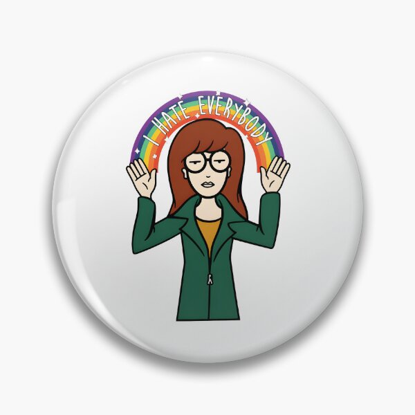Item preview, I Hate Everybody - Daria Morgendorffer designed and sold by waderpaker.