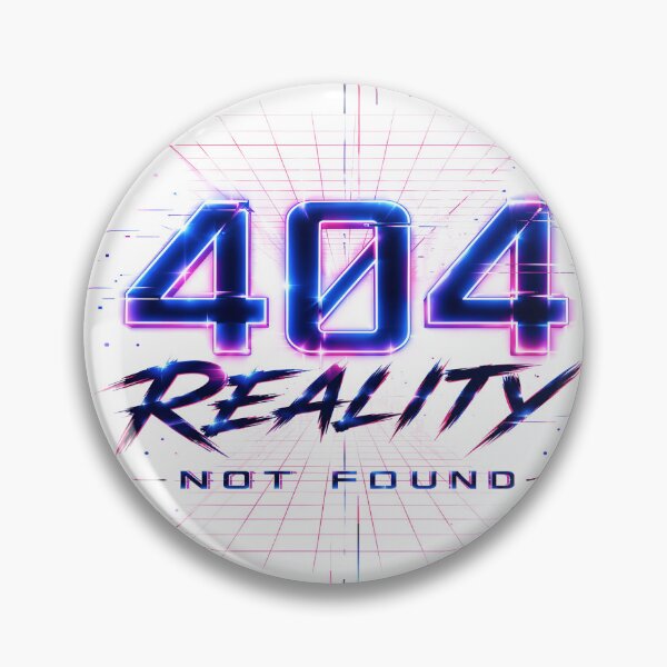 Item preview, 404: Reality Not Found | Futuristic Cyberpunk Neon Typography designed and sold by GooDShirTShop.