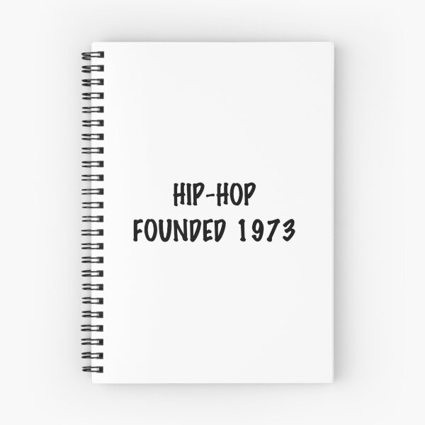 Item preview, HIP HOP FOUNDED 1973 designed and sold by binmaster3000.