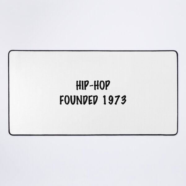 Item preview, HIP HOP FOUNDED 1973 designed and sold by binmaster3000.