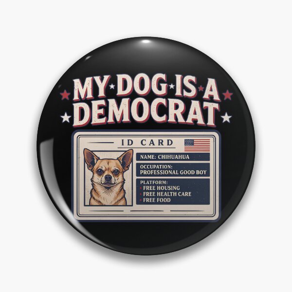 Item preview, My Dog Is A Democrat Chihuahua Funny Dog ID Card designed and sold by PROPera-design.