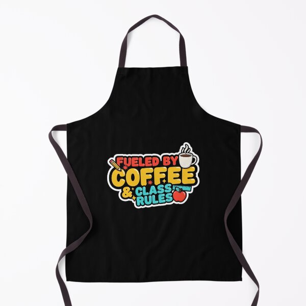 Item preview, Fueled by Coffee and Class Rules designed and sold by InkRebelia.