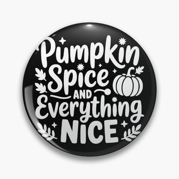 Item preview, Pumpkin Spice and Everything Nice designed and sold by theartfulaspie.