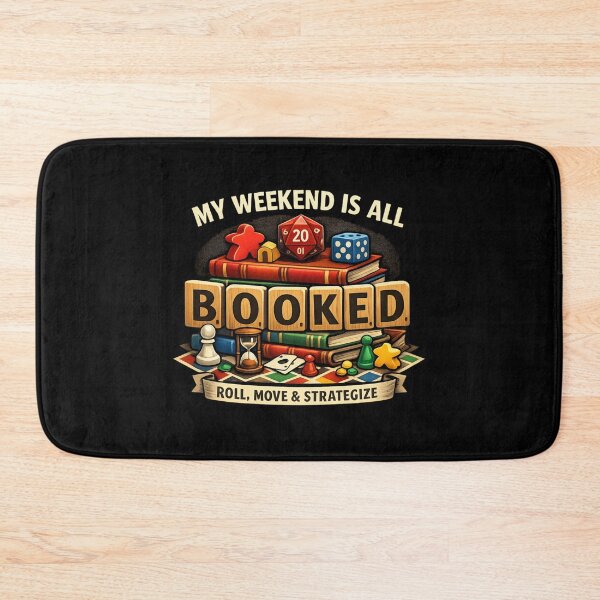 Item preview, My Weekend Is All Booked – Roll, Move & Strategize Board Game Lover designed and sold by SidTastic .