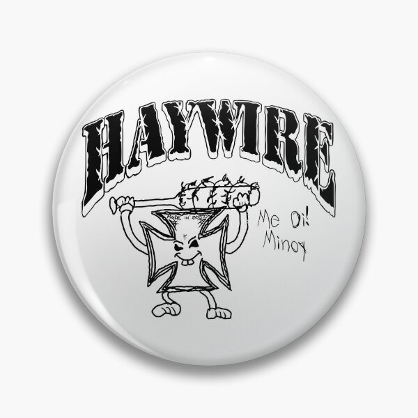 Item preview, Haywire Me Oi! Minoy! designed and sold by TheAlanLynchs.