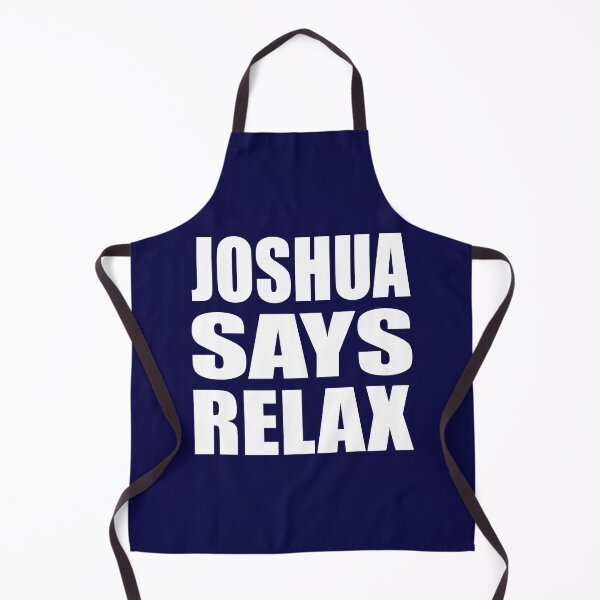 Item preview, Joshua Says Relax White designed and sold by Normbot2000.