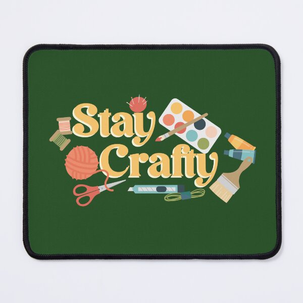 Item preview, Stay Crafty designed and sold by steymo.