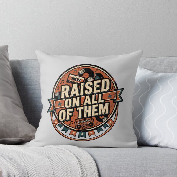 Item preview, Raised On All Of Them Retro Music Anthem designed and sold by by-the-tree.
