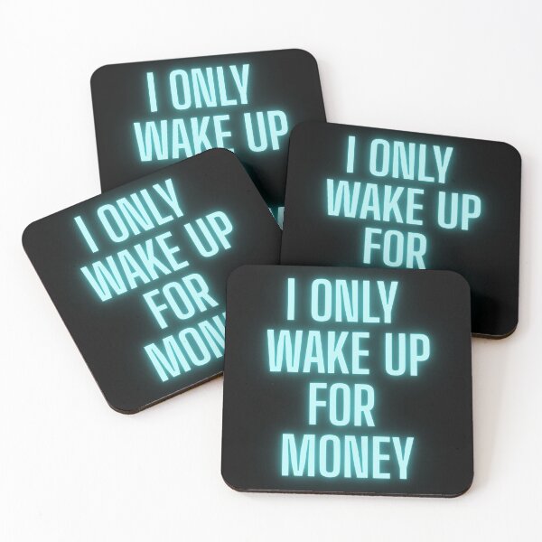 Item preview, I ONLY WAKE UP FOR MONEY designed and sold by Monkey-Lion.
