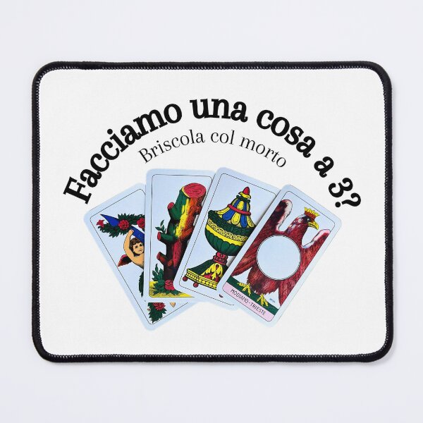 Item preview, Facciamo una cosa a tre? Briscola col morto designed and sold by shortywhoruns.