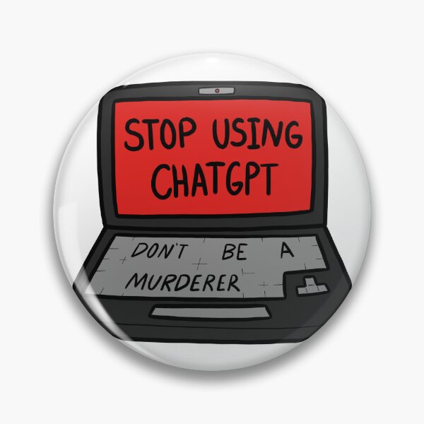 Item preview, Stop Using ChatGPT designed and sold by Koragg1.