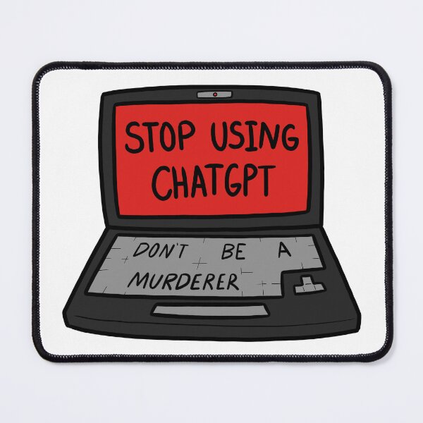 Item preview, Stop Using ChatGPT designed and sold by Koragg1.