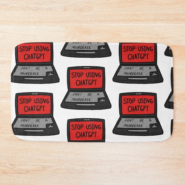 Item preview, Stop Using ChatGPT designed and sold by Koragg1.