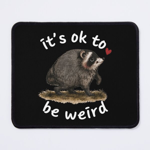 Item preview, Jimothy Raccoon It's okay to be weird designed and sold by PetPanache.