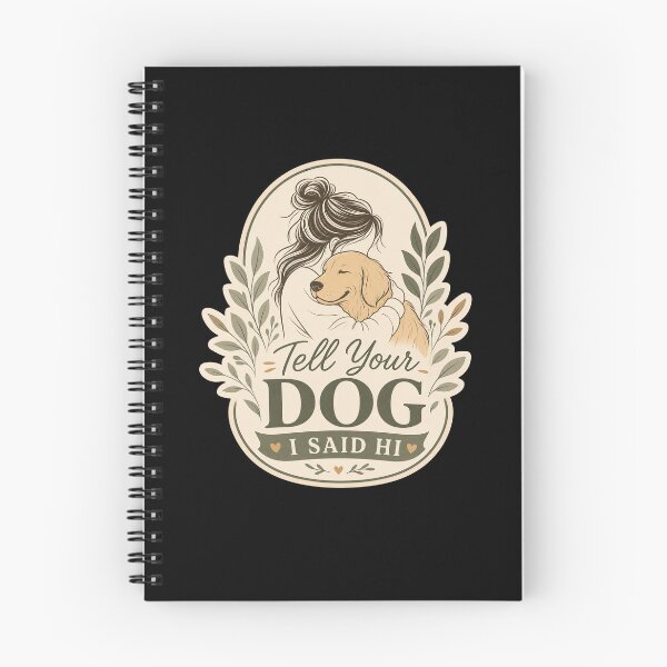 Item preview, Tell Your Dog I Said Hi Line Art Dog Mom designed and sold by FreshPixelArt.