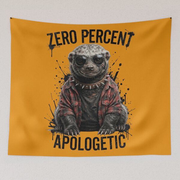 Item preview, Zero Percent Apologetic Funny Honey Badger designed and sold by yanderedev.