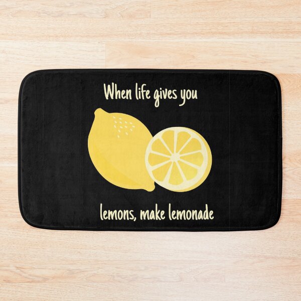 Item preview, When Life Gives You Lemons Make Lemonade – Cute Citrus Quote Illustration 2 designed and sold by SDKENERGY.