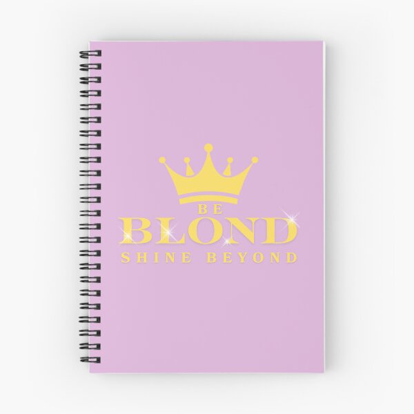 Item preview, Be Blond Shine Beyond - Blonde Quote designed and sold by DontYouBabe.