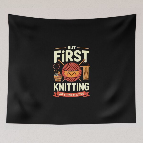 Item preview, BUT FIRST KNITTING ONE STITCH AT A TIME” designed and sold by jkrphoto.