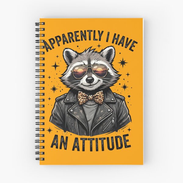 Item preview, Apparently I Have an Attitude Funny Raccoon designed and sold by yanderedev.