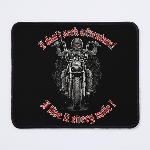 Item preview, I don't seek adventure!, I live it every mile! designed and sold by TomVtX.