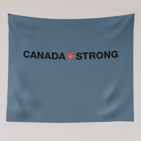 Item preview, Canada is Strong  designed and sold by Kevin Cameron.