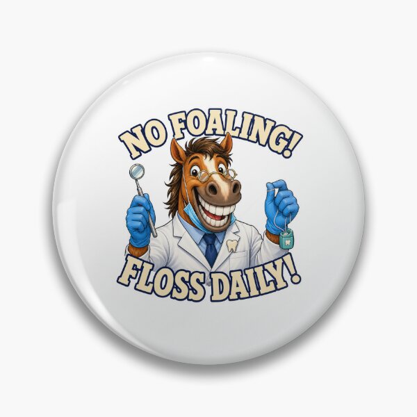 Item preview, Funny Horse Dentist – No Foaling, Floss Daily Cartoon Design designed and sold by Kolibra.