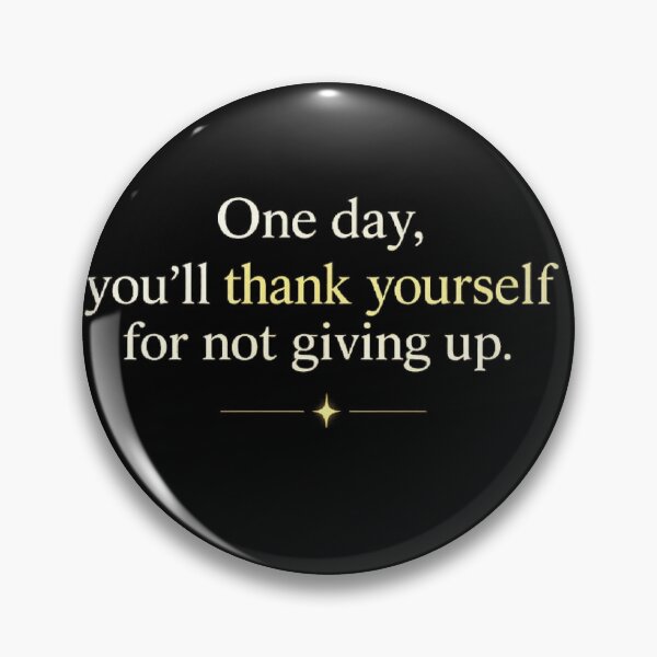 Item preview, One Day You'll Thank Yourself for Not Giving Up | Inspirational Typography designed and sold by EvergreenThread.