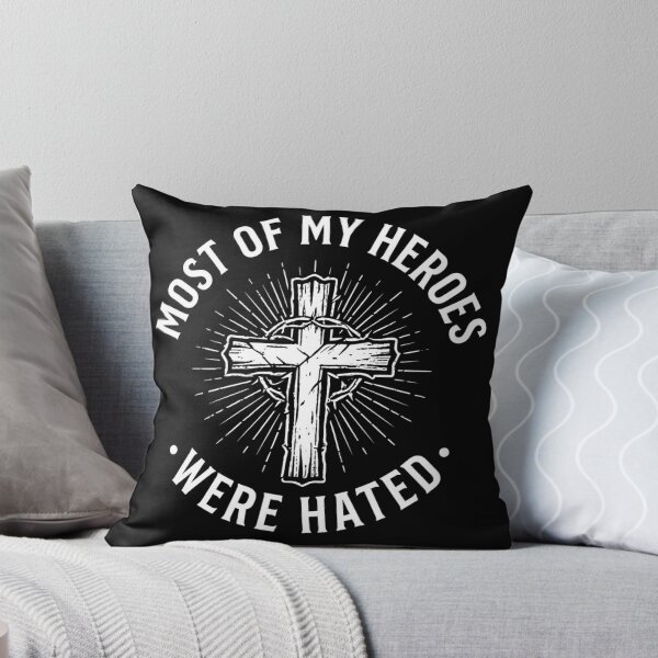 Item preview, Most Of My Heroes Were Hated | Christian Faith Typography designed and sold by BrokenLabel.