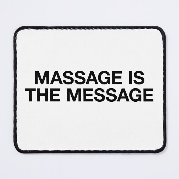 Item preview, Massage is the message designed and sold by BeBoldOrBeBold.